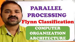 Parallel Processing in Computer Organization Architecture  Pipelining  Flynn classification comp [upl. by Gawen699]