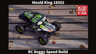 Mould King 18002 RC Buggy Speed Build [upl. by Elik329]