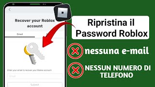 Come reimpostare la tua password Roblox senza alcuna email 2024  Configura il tuo account Roblox [upl. by Dallas104]