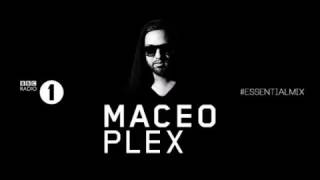 Maceo Plex Essential Mix 07 11 2015 [upl. by Geraint]