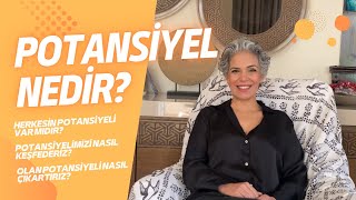 POTANSÄ°YEL NEDÄ°R  SONSUZDAN SONSUZA  EYLEM BAÅMAN AKADEMÄ° [upl. by Aneekal]