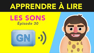 🔈 Le son du graphème GN  Apprendre à lire maternelle  CP  IEF [upl. by Wilscam]