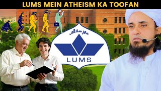 LUMS UNIVERSITY MEIN ATHEISM KA TOOFAN  Mufti Tariq Masood [upl. by Banerjee]