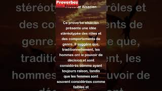 Les hommes ont toujours raison mais les femmes nont jamais tort Proverbe Alsacien shorts [upl. by Justinn453]