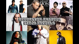 MIX REGGAETON ANTIGUO [upl. by Su]