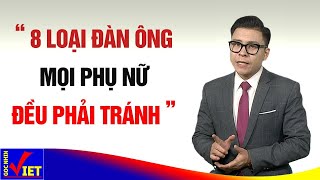 8 kiểu Đàn Ông mọi Phụ nữ đều phải tránh xa [upl. by Domonic]