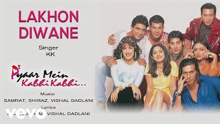 Lakhon Diwane Best Audio Song  Pyaar Mein Kabhi KabhiDinoSanjay SuriKKVishal Dadlani [upl. by Ahras]