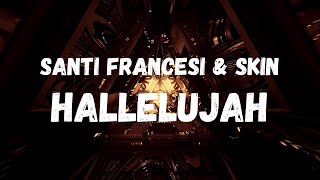 Santi Francesi amp Skin  Hallelujah Sanremo 2024 [upl. by Sianna411]