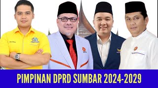 BERIKUT PIMPINAN amp WAJAH  WAJAH ANGGOTA DPRD TERPILIH PROVINSI SUMATERA BARAT PERIODE 20242029 [upl. by Adaiha]