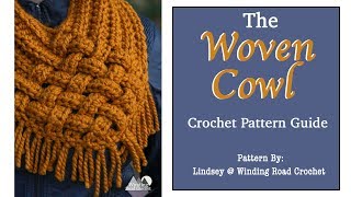 How to Crochet The Woven Cowl Scarf Right Handed Tutorial [upl. by Carmen116]