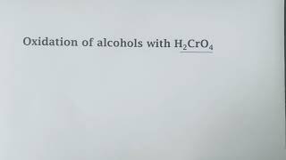 Chromic acid oxidation of alcohols [upl. by Aniras]