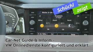 Schüchl zeigt CarNet Guide amp Inform  VW Onlinedienste konfiguriert und erklärt [upl. by Bevers]