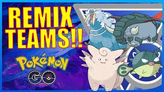 TOP 5 GREAT LEAGUE REMIX TEAMS  POKÉMON GO BATTLE LEAGUE [upl. by Gardener]