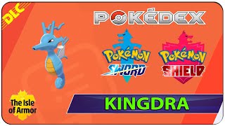 How to Get Kingdra  200 The Isle of Armor Pokedex  Pokemon Sword amp Shield [upl. by Nosredneh]