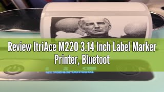 Review ItriAce M220 314 Inch Label Marker Printer Bluetooth Label Maker Machine with 1 Pack Label [upl. by Noiramaj]