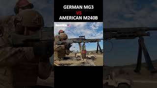 German VS American Machine Gun  MG3 VS M240B shorts [upl. by Ojyram]