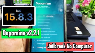 Dopamine v221 Jailbreak on iPhone iOS 1583  iOS 15 Working Done  Not use Computer [upl. by Halima]