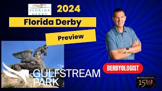 Florida Derby 2024 Preview Gulfstream Park [upl. by Alakcim]