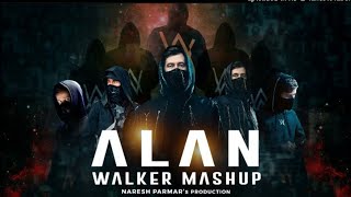 Alan Walker Mashup  Naresh Parmar  On My Way  Faded  Best of Alan Walker Songs [upl. by Odlabso233]