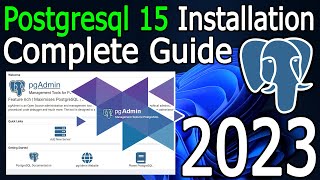 How to Install PostgreSQL 15 on Windows 10  2023 Update  Complete guide  pgAdmin 4 [upl. by Rehtaef]