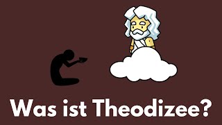 Was ist Theodizee  Theodizee einfach erklärt [upl. by Erdnaek]