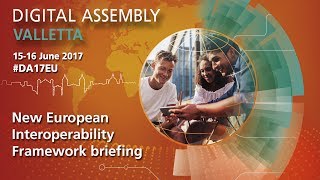 DA17 New European Interoperability Framework briefing [upl. by Gluck]