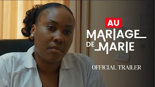 Au Mariage de Marie  Bande Annonce Officielle [upl. by Lemmuela]