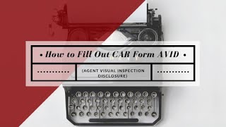 How to Fill Out AVID Form Agent Visual Inspection Disclosure [upl. by Schramke]