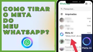 Como remover o Meta AI do WhatsApp [upl. by Igal797]