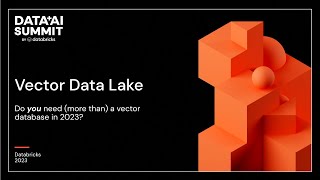 Vector Data Lakes [upl. by Kilian]