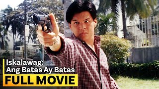 ‘Iskalawag Ang Batas ay Batas’ FULL MOVIE  Raymart Santiago Victor Neri [upl. by Akers]