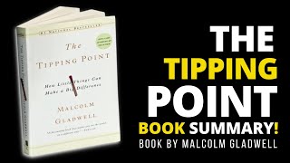 The Tipping Point by Malcolm Gladwell  Books For Business [upl. by Achilles]