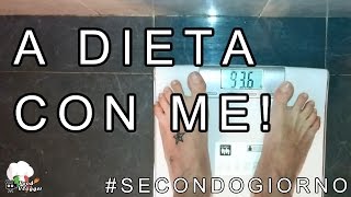 DIMAGRIRE VELOCEMENTE 4 KG IN 7 GIORNI VLOG A DIETA CON ME EPISODIO 2 SECONDO GIORNO  FoodVlogger [upl. by Etezzil]