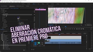 Eliminar aberración cromática en Premiere Pro TUTORIAL [upl. by Audrey528]