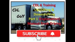 Manual Transmission Upshifting amp Downshifting  10 Speed Shifting Lesson Part 1 [upl. by Lowery]