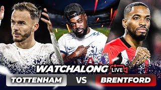 Tottenham 32 Brentford LIVE  PREMIER LEAGUE WATCHALONG amp HIGHLIGHTS with EXPRESSIONS [upl. by Nemaj]