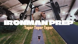 Taper Has Begun  Ironman S1E35 [upl. by Lidia409]