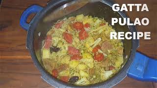 GATTA KA PULAO  GATTA PULAO RECIPE  गट्टा पुलाव रेसिपी गट्टा रो पुलाव [upl. by Brodench932]