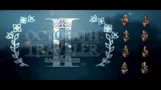 Octopath Traveler 2 Randomizer  Galdera the Dark God  Epilogue [upl. by Aicena]