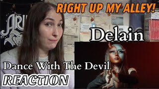 DELAIN Dance With The Devil REACTION  BethRobinson94 [upl. by Ackerman]