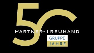 50 Jahre PartnerTreuhandGruppe Unser Jubiläumsfilm [upl. by Noemad]