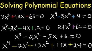 Solving Polynomial Equations By Factoring and Using Synthetic Division  Algebra 2 amp Precalculus [upl. by Ettenot]