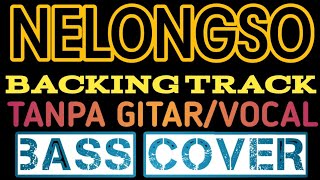 NELONGSOEVIE TAMALABACKING TRACKBASS COVER [upl. by Aniez]