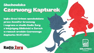 Czerwony Kapturek  Słuchowisko [upl. by Klatt860]