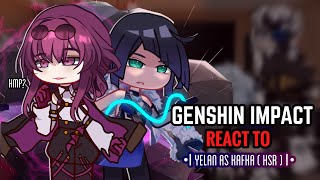 ⚡️✨ Genshin Impact React to Yelan as Kafka  Gacha Club  Honkai Star Rail [upl. by Cacilia]