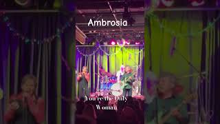 Ambrosia sings You’re the Only Woman [upl. by Onitsuj]