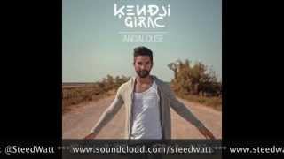 Kendji  Andalouse  Steed Watt Club Mix [upl. by Nirrat527]