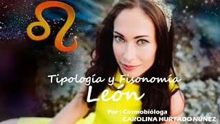 TIPO DE CUERPO Y DE ROSTRO DEL SIGNO ZODIACAL ASCENDENTE DE LEÓN LEO [upl. by Sabina]