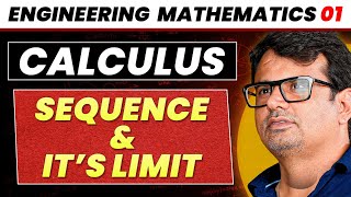 Engineering Mathematics  Sequence amp its Limit  Calculus by GP Sir [upl. by Naek]