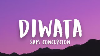 Sam Concepcion  Diwata Lyrics quotOh diwatang kay ganda mahiwagang mahikaquot [upl. by Uni]